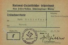 WK II Dokumente - NS-LEHRERBUND Teilnehmerkarte Schulungslager MAINZ - Austauschlager Bensheim 1938 I - Weltkrieg 1939-45