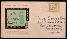 1960 LETTER (FDC) FROM CANADA TO INDIA FRANK WITH STAMP ON COMMEMORATION OF ASSOCIATED COUNTRY WOMEN OF THE WORLD - Sobres Conmemorativos