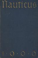 Marine Buch Jahrbuch Für Deutschlands Seeinteressen Hrsg. Nauticus Erster Jahrgang 1909 Verlag E. S. Mittler & Sohn 638  - Marines