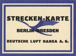 Lufthansa Strecken-Karte Berlin Dresden I-II - Sonstige & Ohne Zuordnung