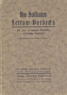 DEUTSCH-OSTAFRIKA - Die SOLDATEN LETTOW-VORBECKS - Voll Bebildertes Heft Mit 120 Künstlerischen Aufnahmen Aus Dem WELTKR - Unclassified