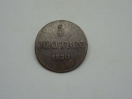 Moneta Coins Italia Gran Ducato Di Toscana Leopoldo II 5 Quattrini 1830* Autentica MB - Toscane