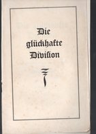 (Allemagne) (guerre 39-45) Plaquette Die Glückhafte Division 1940 (PPP11489) - 5. Guerras Mundiales