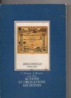 Bibliophilie, Actions Et Obligations Anciennes, De 1981, 200 Pages, Format 12X17,5, 1 Photo Par Pages, - Contabilità/Gestione