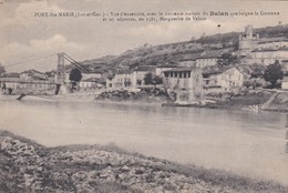 PORT STE MARIE (47) Vue D'ensemble Et Maison Du BALAN ( Où Séjourna Marguerite De Valois En 1581) - Autres & Non Classés