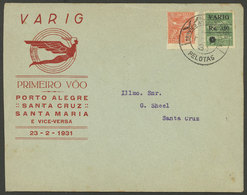 BRAZIL: 23/FE/1931 Pelotas - Santa Cruz, VARIG First Flight Porto Alegre - Santa Cruz, Arrival Backstamp, Cover Of VF Qu - Sonstige & Ohne Zuordnung