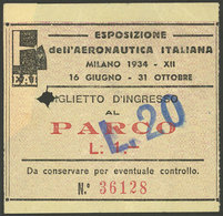 ITALY: Entry Ticket Of The Italian Aeronautics Exhibition Of 1934 In Milano, Interesting! - Eintrittskarten