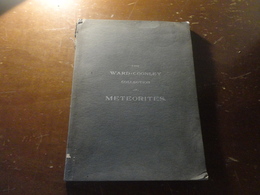 THE WARD-COONLEY COLLECTION METEORITES-CHICAGO 1904 - Other & Unclassified