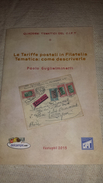 TARIFFE POSTALI IN FILATELIA TEMATICA Guglielminetti Quaderni CIFT, Book 36 Pages In 19 Black/white Photocopies Thematic - Temas