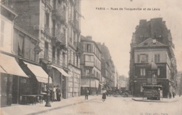 *** 75  ***  PARIS  Rue De Tocqueville Et De Levis - écrite TTBE - Arrondissement: 17