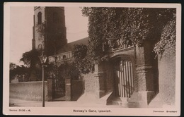 IPSWICH  WOLSEY'S GATE - Ipswich