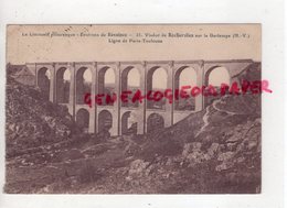 87 - BESSINES - VIADUC DE ROCHEROLLES SUR LA GARTEMPE - LIGNE DE PARIS TOULOUSE - Bessines Sur Gartempe