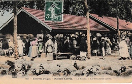 Algérie Environs D’Alger Maison Carrée Le Marché Et Les Boucheries Arabes N°103 Couleur Belle Animation - Algeri