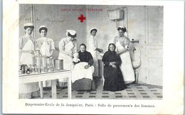 CROIX ROUGE - Dispensaire Ecole De La Jonquière , Paris : Salle De Pansements Des Femmes - Croce Rossa