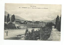Delcampe - Embrun - Pont De La Clapière Sur La Durance - Embrun