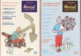 Hergé, Lot De 2 Revues "Les Amis De Hergé" N° 59/60 - Hergé