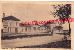 51 - PARGNY SUR SAULX - GROUPE SCOLAIRE DU BOIS DU ROI     MARNE - Pargny Sur Saulx