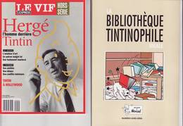 Hergé, Lot De 2 Revues,  "Les Amis De Hergé Hors Série + Le Vif Spécial" - Hergé