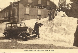 LA FAUCILLE Sous La Neige - 39 - Jura Touriste - Automobile Ancienne - Andere Gemeenten