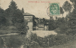 Moulin à Eau De Neuvilly Sur L' Aire Water Mill Roue à Aube Vers 13 Eme Chasseurs Beziers - Water Mills
