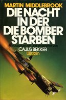 Die Nacht In Der Die Bomber Starben - Der Angriff Auf Nürnberg Und Seine Folgen Für Den Luftkrieg - Tedesco