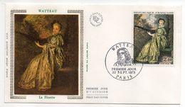 FDC Soie - -1973-- WATTEAU -- La Finette............cachet  PARIS - 75 - 1970-1979