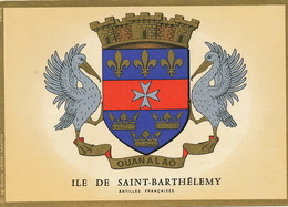 Saint Barthelemy Ouanalao . Rattachement . Ecusson . Croix De Malte. 1878. Premier Jour - Saint Barthelemy