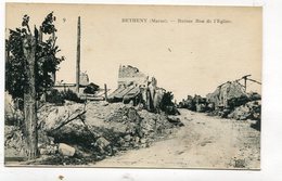 CPA  51 : BETHENY Ruines Rue De L'église    A  VOIR  !!!!!!! - Bétheny