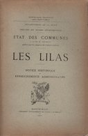 Etat Des Communes - Les Lilas - 1900 - Notice Historique Et Renseignements Dministratifs - 1801-1900