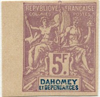 !!! PRIX FIXE : DAHOMEY, N°17a, 5F GROUPE NON DENTELÉ BORD DE FEUILLE NEUF TOUJOURS SANS GOMME. SIGNÉ CHAMPION - Neufs