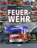 Feuerwehr - Die Spektakulärsten Einsatzfahrzeuge - Technik