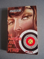 Espionnage -Editeurs S.E.G. No 68 - Paul Berg - La Panthère Joue Du Pétard - 1964- - Other & Unclassified