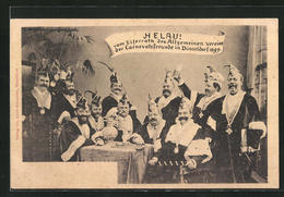 AK Düsseldorf, Helau! Vom Elferrath Des Allgemeinen Vereins Der Carnevalsfreunde 1899, Fasching - Carnevale