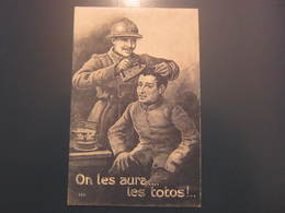 Carte Postale Guerre 14/18 On Les Aura Les Totos! - Patriotiques