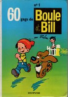 B.D.60 GAGS DE BOULE ET BILL N° 1 - 1976 - Boule Et Bill