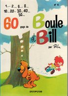 B.D.60 GAGS DE BOULE ET BILL N° 4 - 1977 - Boule Et Bill