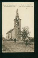 AK Schneckenbusch, Kirche Nach Der Schlacht Vom 18. - 21 August 1914, Ungelaufen - Autres Communes
