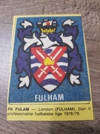 JEANS Sticker Yugoslavia From 70s Football Club FULHAM GOOL ALBUM - Other & Unclassified