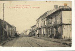 Carte Postale Ancienne Villefranche D'Albigeois - Rue Principale - Villefranche D'Albigeois