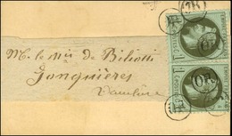 OR (6 Frappes) / N° 25 Paire Sur Carte De Visite Adressée Sous Bande à Jonquières (Vaucluse). - SUP. - R. - 1863-1870 Napoléon III Con Laureles