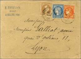 Càd T 17 BOURG-EN-BRESSE (1) / N° 28 + 37 + 48 Sur Lettre 3 Ports (tarif Du 1 Septembre 1871) Pour Lyon. 1874. Exception - 1870 Emisión De Bordeaux