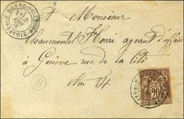 Càd T 18 BONNE-S-MENOGE / Hte-SAVOIE / N° 67 Sur Lettre Au Tarif Frontalier Pour Genève. 1878. - TB / SUP. - 1876-1878 Sage (Type I)