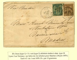 Càd LYON / LES TERREAUX / N° 69 + 75 Sur Lettre Pour Madras. 1878. - TB. - 1876-1878 Sage (Type I)