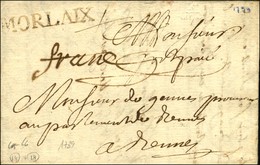 MORLAIX (L N° 6) + '' Franc '' (L N° 19). 1739. - TB. - 1701-1800: Precursores XVIII