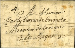 '' Par Le Bureau De Baignolz '' (Bagnols) (non Signalé) Sur Lettre Avec Texte Daté 1679. - TB. - 1701-1800: Precursores XVIII