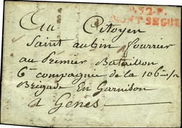 P.32.P. / MONT SEGUR Rouge Sur Lettre Avec Texte Adressé à Un Militaire à Gênes. 1 Thermidor An 9. - TB. - 1801-1848: Voorlopers XIX