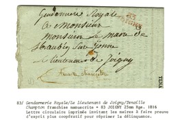 83 / JOIGNY Rouge Sur Lettre En Franchise De La Gendarmerie Royale, Le Lieutenant De Joigny Tenaille. 1816. - TB / SUP. - Sonstige & Ohne Zuordnung