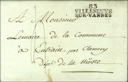 83 / VILLENEUVE / SUR-VANNES (NR De Villeneuve L'Archevêque). 1809. - SUP. - Otros & Sin Clasificación