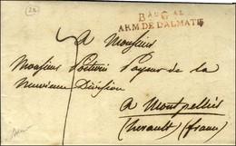 Bau Gal / ARM. DE DALMATIE Rouge Sur Lettre Avec Texte Daté De Zara. 1808. - SUP. - R. - 1792-1815 : Departamentos Conquistados