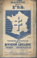 Partition : " MARCHE DE LA 2ème D.B."   LA MUSIQUE DE LA DIVISION LECLERC - Altri & Non Classificati